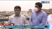 Presidente Castillo declaró en emergencia el distrito de José Leonardo Ortiz - Noticias de lambayeque