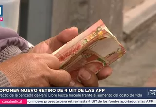 Proponen nuevo retiro de 4 UIT de las AFP