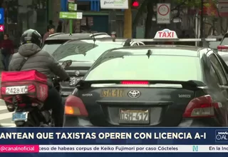 Proponen permitir taxistas con solo brevete A-I