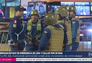 Prorrogan estado de emergencia en Lima y Callao por 30 días