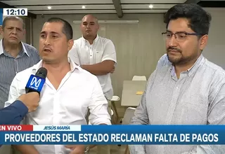 Proveedores el Estado reclaman falta de pagos