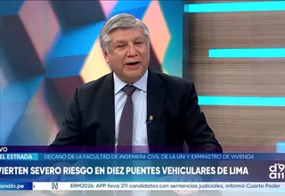 Puentes en riesgo: Miguel Estrada pide intervención urgente ante posible Fenómeno El Niño