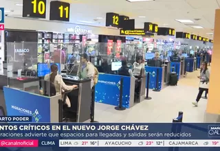 Puntos críticos en el nuevo Jorge Chávez