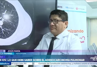 ¿Qué es el adenocarcinoma pulmonar? Médico de EsSalud explica el diagnóstico del papa León XIV