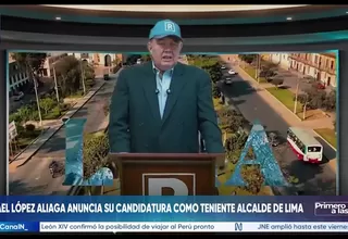 Rafael López Aliaga anuncia su candidatura como teniente alcalde