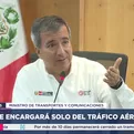 Ra&uacute;l P&eacute;rez Reyes: Corpac se encargar&aacute; solo del tr&aacute;fico a&eacute;reo