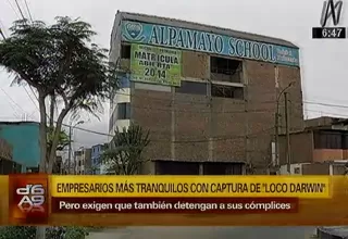 'Loco Darwin': colegios extorsionados opinan tras captura del delincuente