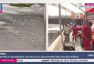 Se reinician labores de búsqueda para hallar a suboficial arrastrado por el río Rímac
