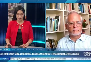 Ricardo Bohl analiza alerta por Fenómeno El Niño extraordinario