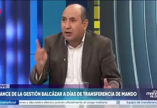 Richard Arce: "El principal legado de José María Balcázar es la intrascendencia"