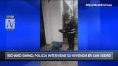 Caso Richard Swing: Policía realizó inspección de su vivienda en San Isidro - Noticias de isidro-vasquez