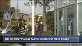Rímac: Delincuentes asaltaron una agencia bancaria en la avenida Amancaes - Noticias de agencia-bancaria