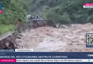 Río Utcubamba destruye tramo de la Fernando Belaunde Terry