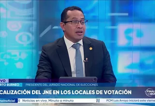 Roberto Burneo: JNE desplegará más de 50 mil fiscalizadores