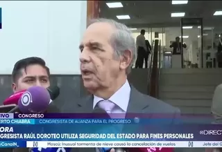 Roberto Chiabra sobre caso Doroteo: “No ha sido sancionado debidamente y le hace daño al Congreso”