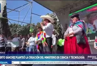 Roberto Sánchez propone crear Ministerio de Ciencia
