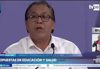 Roberto Sánchez propone mejorar salarios docentes, reforzar alimentación escolar y construir policlínicos