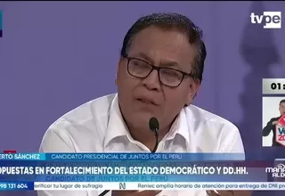 Roberto Sánchez propone restablecer el referéndum y fortalecer la descentralización del Estado