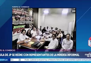 Roberto Sánchez se reunió con gremio de minería informal