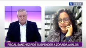 Rocío Sánchez sobre Zoraida Ávalos: "Renuncié a la Fiscalía para presentar hechos" - Noticias de zoraida-avalos