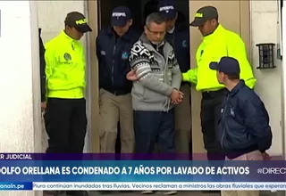 Rodolfo Orellana fue condenado a 7 años por lavado de activos