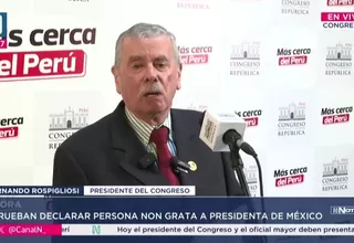 Rospigliosi respalda declarar persona non grata a presidenta de México por injerencia