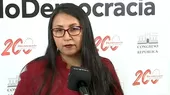 Ruth Luque sobre Geiner Alvarado: Yo voy a votar por la censura  - Noticias de ruth-luque