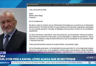 Samuel Dyer exige rectificación a Rafael López Aliaga