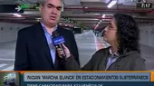 San Isidro: se inició ‘marcha blanca’ en estacionamientos subterráneos - Noticias de subterraneas