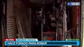 San Juan de Lurigancho: Delincuentes hacen forado para robar negocio - Noticias de san-lorenzo