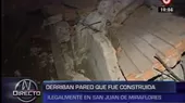 San Juan de Miraflores: demuelen pared de vivienda que ocupaba vía pública - Noticias de piques-ilegales