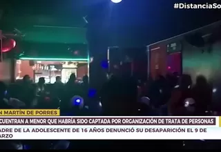 San Martín de Porres: Rescatan a adolescente de 16 años en un night club