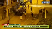 San Martín de Porres: Ladrones realizaron denominado robo 'en manada' en losa deportiva - Noticias de ladron