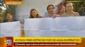 San Miguel: Vecinos exigen que Sedapal demuela pozo de agua inoperativo - Noticias de inoperativos