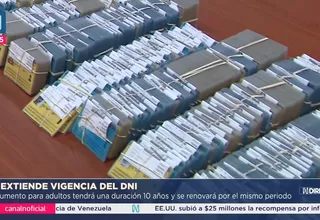 Se extiende vigencia del DNI para mayores de edad