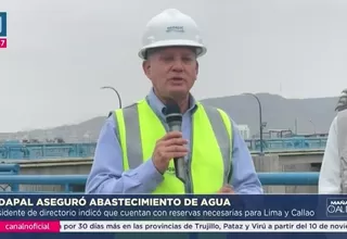 Sedapal descarta desabastecimiento de agua en Lima y Callao