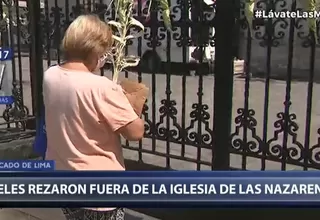 Semana Santa: Fieles dejaron ofrendas fuera de la Iglesia de Las Nazarenas