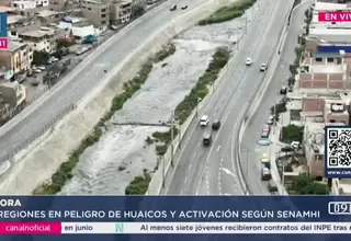 Senamhi: 15 regiones en peligro de huaicos y activación de quebradas