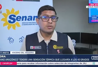 Senamhi advierte temperaturas de hasta 36 grados en la selva