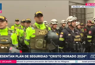 Señor de los Milagros: Policía presenta plan de seguridad