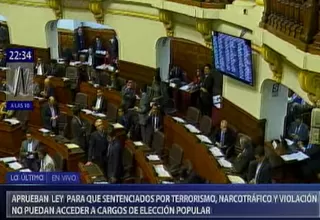 Sentenciados por terrorismo y violación no podrán postular a cargos de elección popular