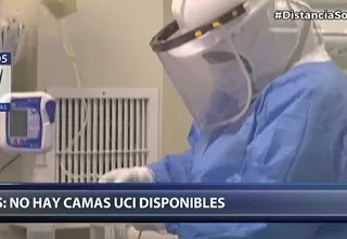 SIS: No hay camas UCI disponibles ni en el sector público, ni privado