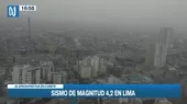 Sismo de magnitud 4,2 en Lima - Noticias de deslizamiento-en-ancash