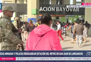 SJL: FF. AA. y Policía resguardan estación del Metro de Lima