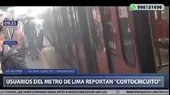 SJL: pasajeros del Metro de Lima reportaron cortocircuito en un vagón - Noticias de cortocircuito
