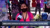 SJM: Comerciantes continúan sus ventas en el parque zonal Huayna Cápac - Noticias de sjm