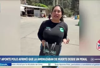 Susy Aponte: La amenazaban de muerte desde un penal