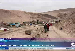 Tacna: Vecinos de la Quebrada del Diablo denuncian abandono a casi siete años del huaico de 2020