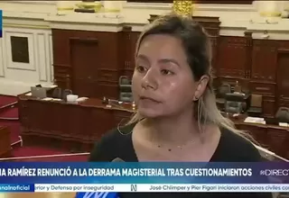 Tania Ramírez renuncia como representante del Minedu tras cuestionamientos por viajes