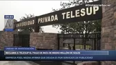 Telesup: Empresa reclama a la universidad el pago de más de medio millón de soles por servicios de publicidad  - Noticias de publicidad